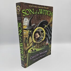 SON OF A WITCH by Gregory MaGuire
